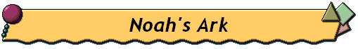 Noah's Ark